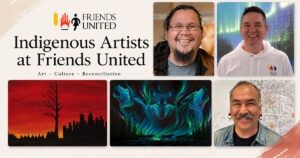 Collage of Indigenous artists connected to Friends United.
