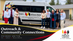 Friends United outreach and community connections with the Mi’kmaw Native Friendship Centre